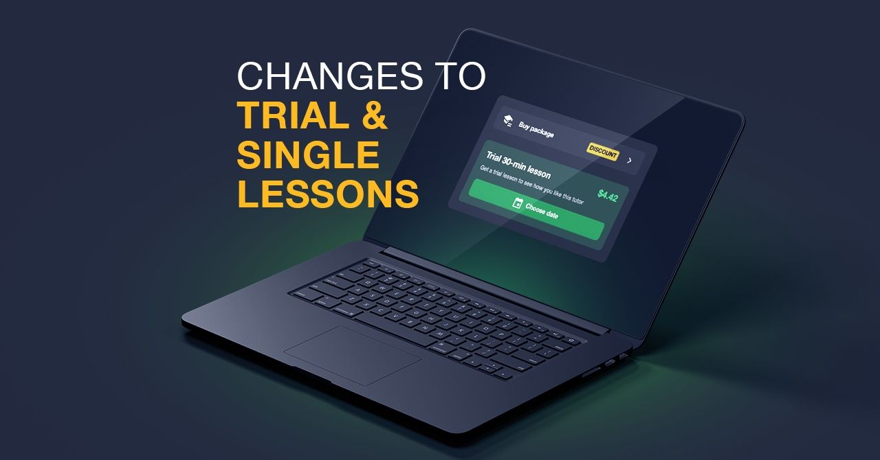 Changes to trial & single lessons