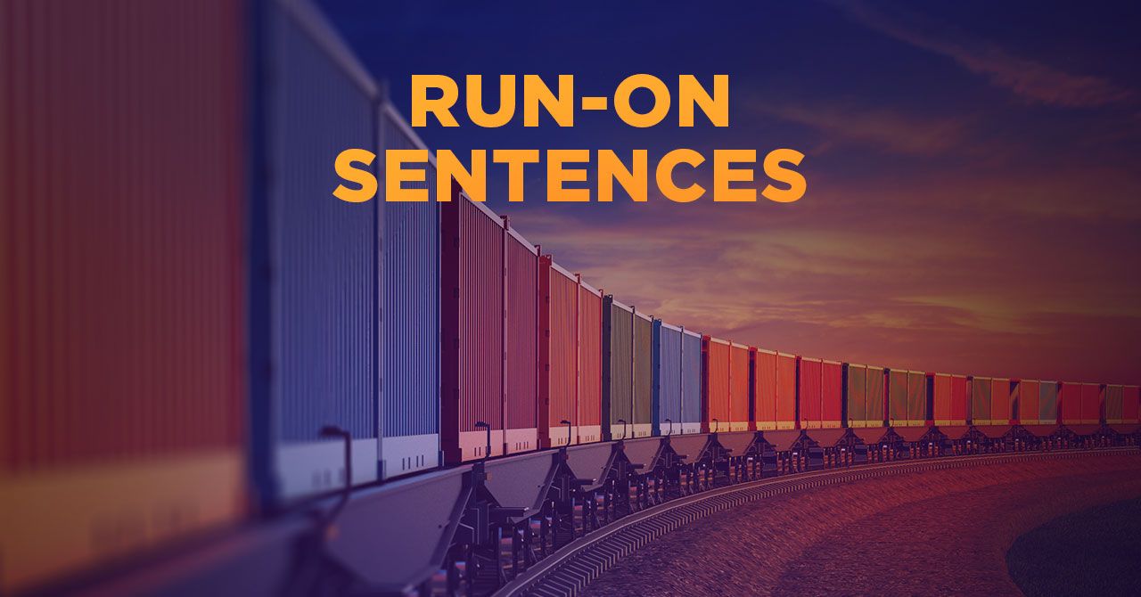 Run-on sentences