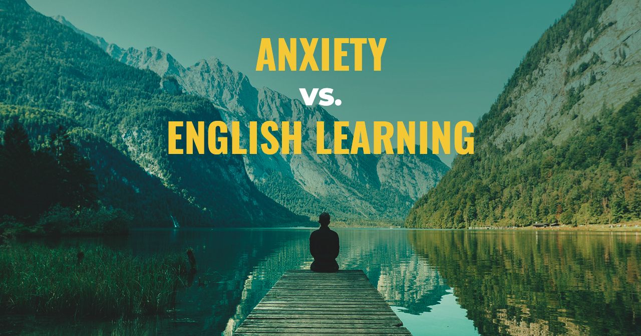 Anxiety vs. English