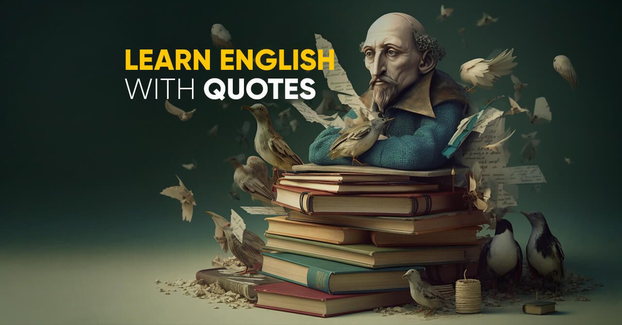 learn-english-with-quotes-a-powerful-learning-technique