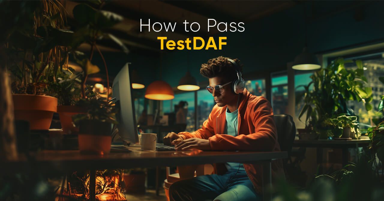 How to pass TestDAF