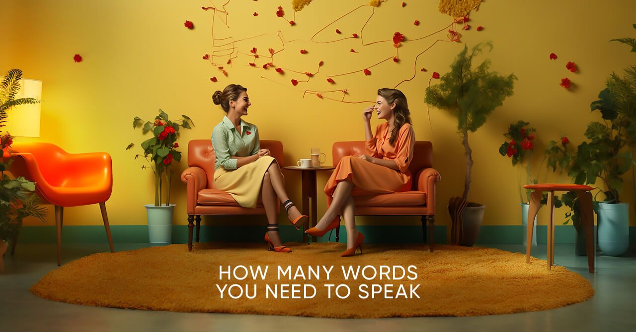 How Many Words You Need to Speak