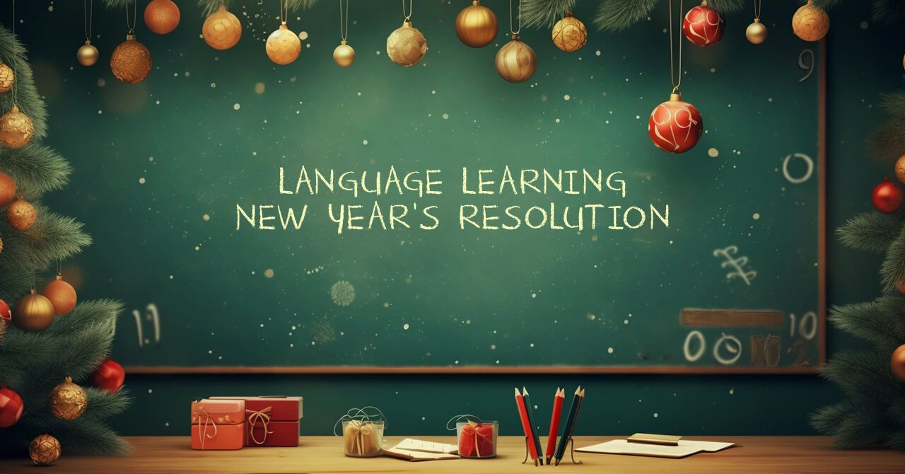 Language learning resolution