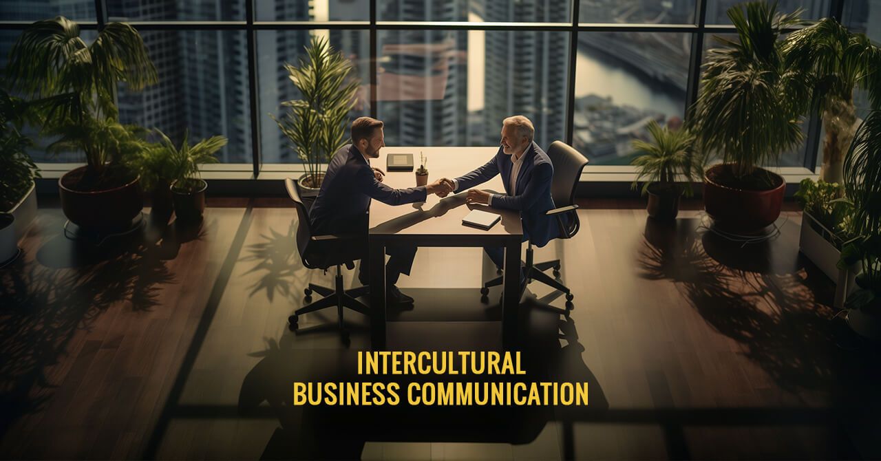 Intercultural Business Communication