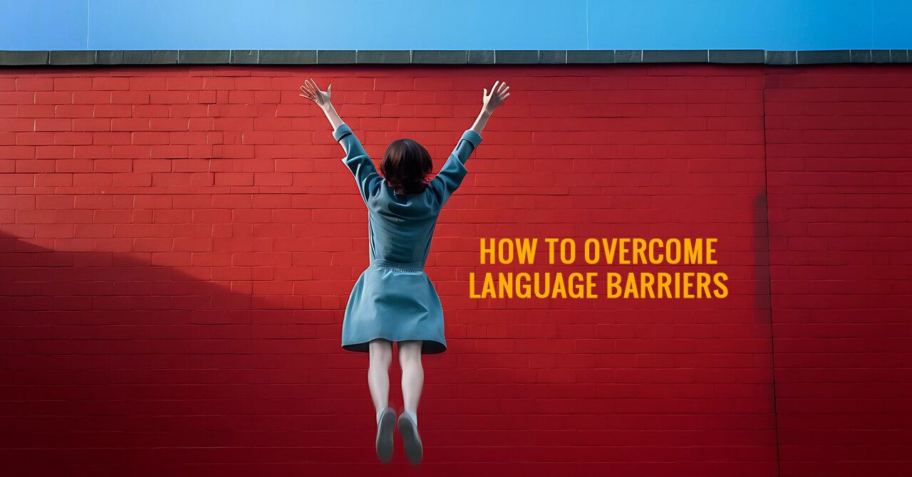 how to overcome language barrier essay