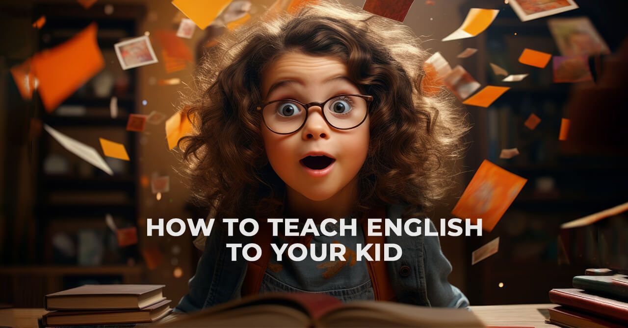 How to Teach English to Kids