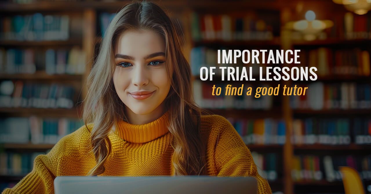 How Trial Class Helps You Find the Perfect Language Teacher