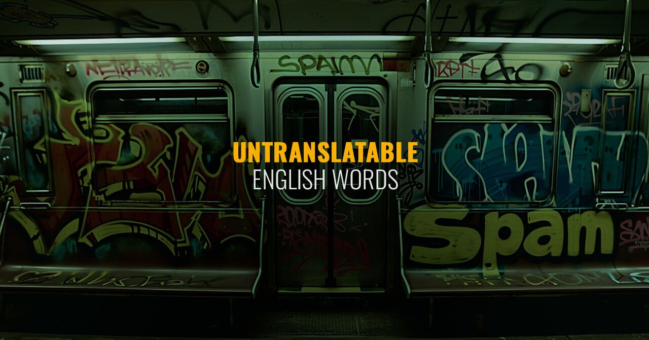 Untranslatable English Words