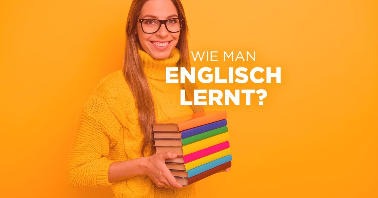 Wie man Englisch lernt?