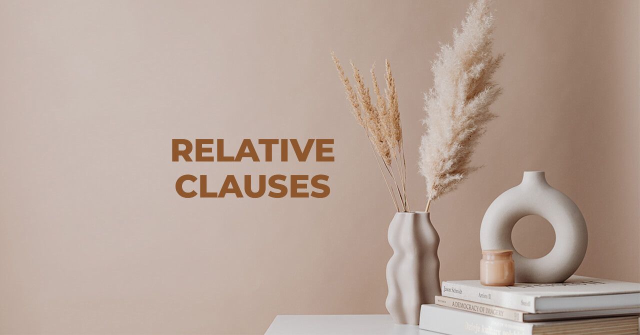 Relative Clauses