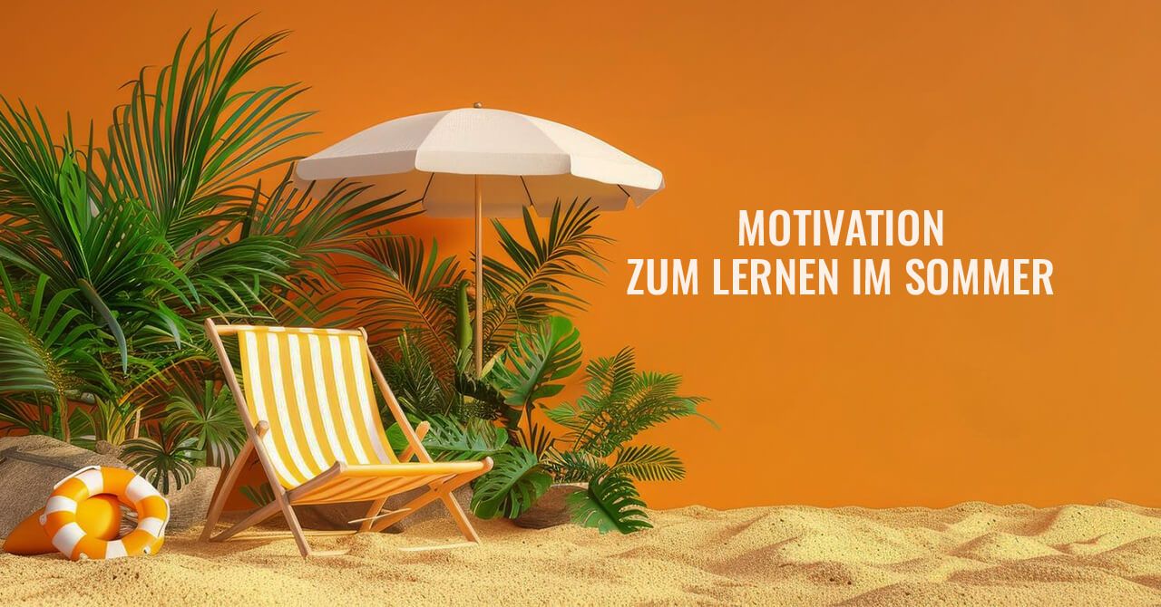 Wie man im Sommer beim Sprachenlernen Motiviert bleibt