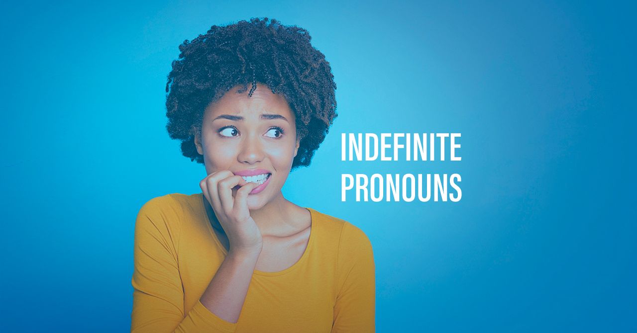 Indefinite pronouns