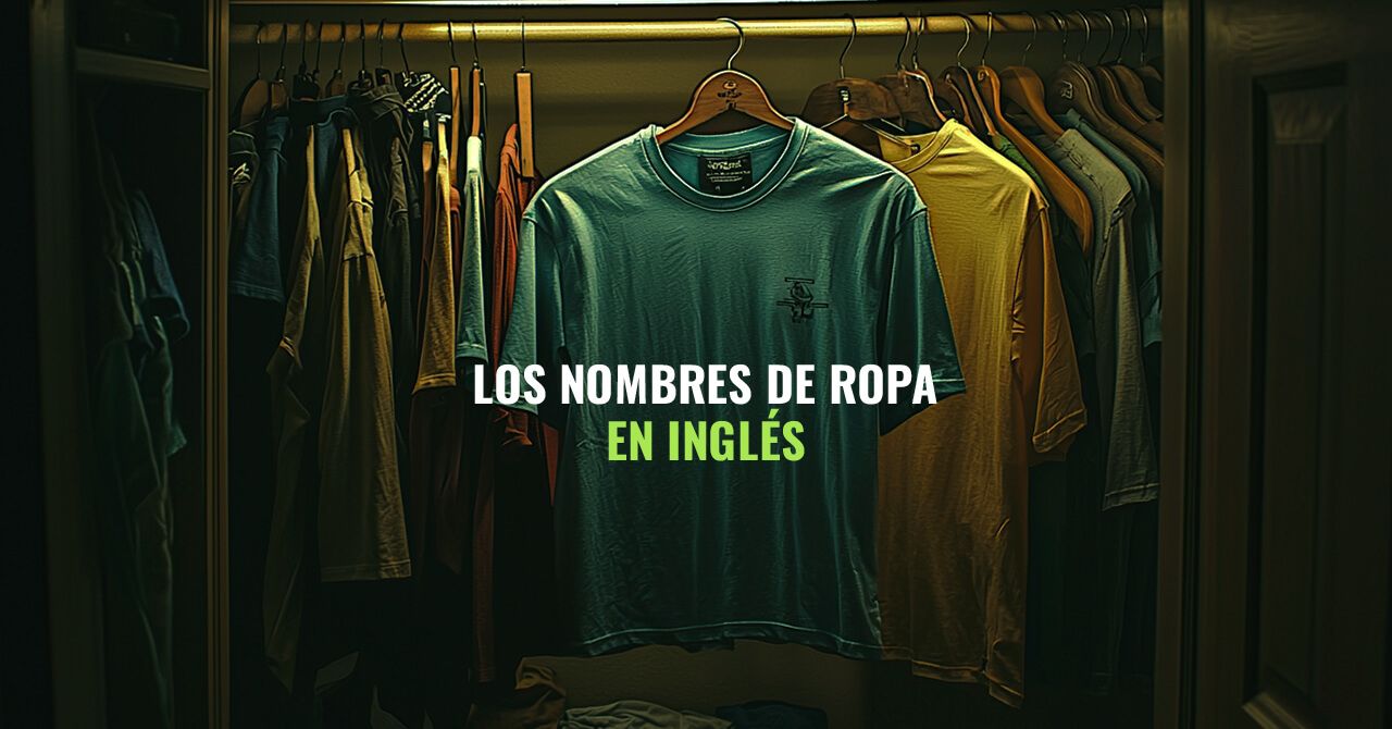 Los nombres de ropa en inglés