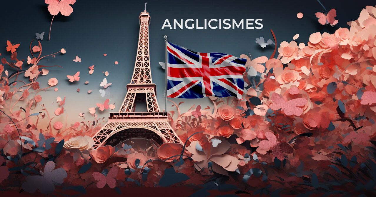 Mots anglais utilisés en français