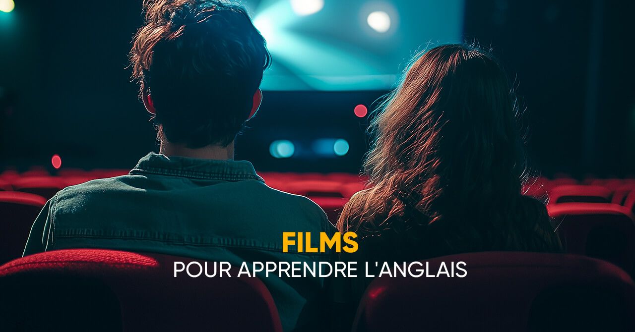 Séries et films pour apprendre l’anglais