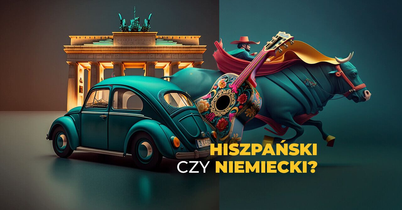 Hiszpański czy a niemiecki