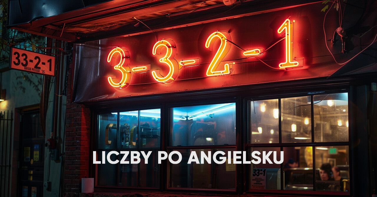 Liczby po angielsku