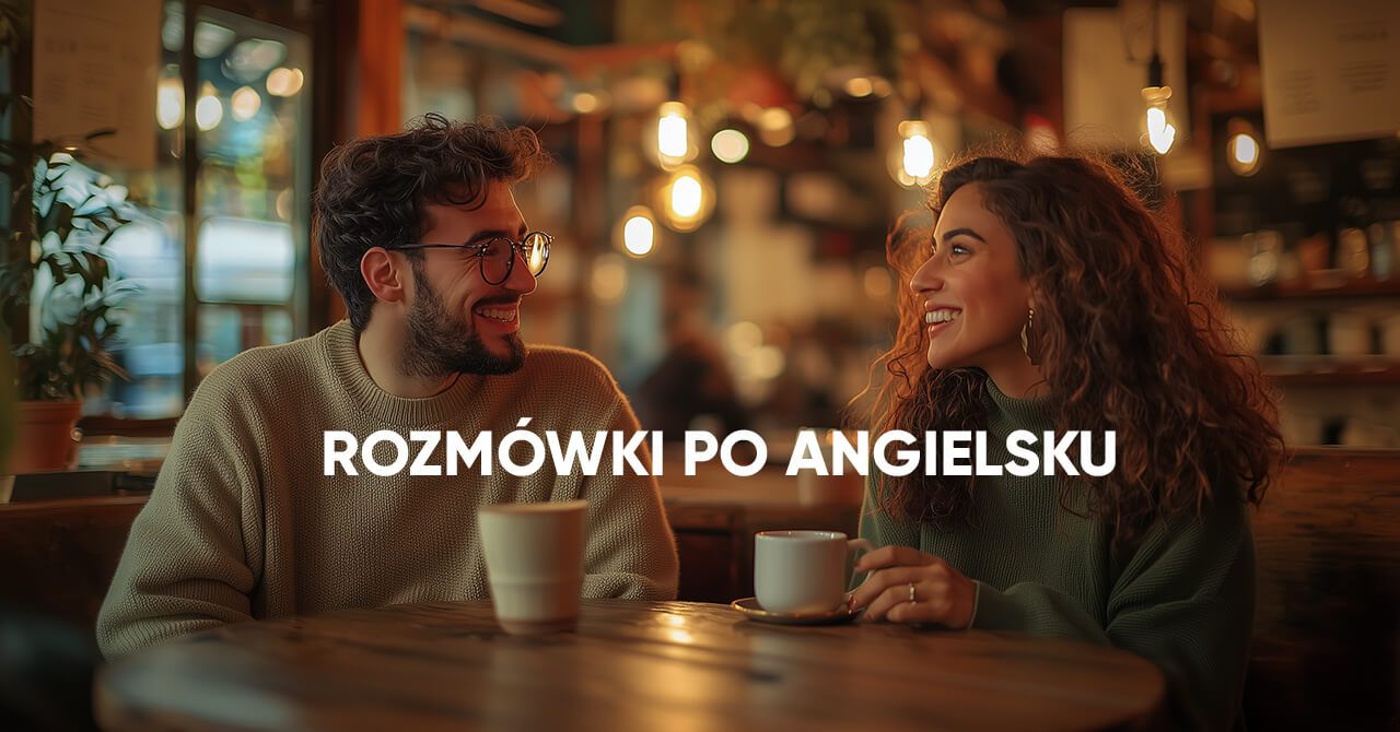 Rozmówki po angielsku