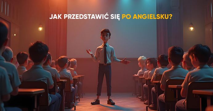 Jak przedstawić się po angielsku? [Przydatne zwroty do użycia]