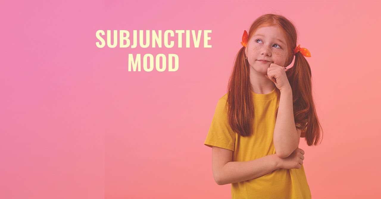 subjunctive-mood