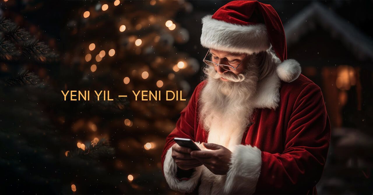 Yeni Yıl – Yeni Dil